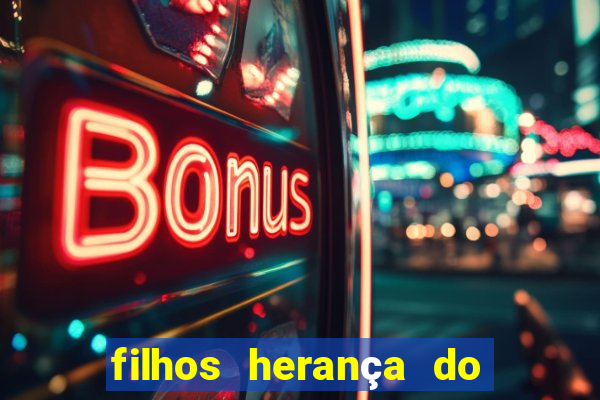 filhos herança do senhor mensagem